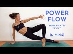 17 Min Power Flow | Slow + Strong