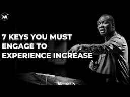 THE KEYS YOU MUST ENGAGE TO ACTIVATE INCREASE IN YOUR LIFE - Apostle Joshua Selman