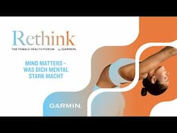 Rethink München Event: Mind Matters - Was dich mental stark macht