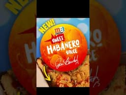 NEW! Mary Brown's Sweet Habanero Sauce June 2025