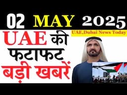 Latest UAE News of 02 MAY 2025 on Indian Embassy open ,global village , cheap flight ticket
