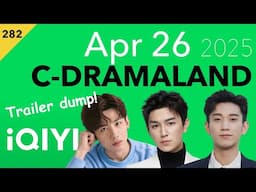 Serendipity, Endless Protection, Iqiyi's Event Release of 30 + Dramas~ #282 Apr 26 2025