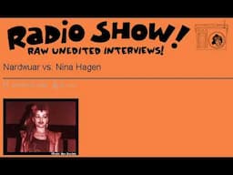 NINA HAGEN 2005 Rare and long interview in English CANADIAN RADIO