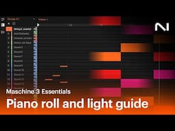 How to use the piano roll and light guide in Maschine 3 | Native Instruments