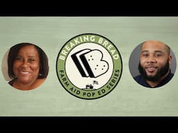 Breaking Bread with Denise and DeAnthony Jamerson of Legacy Taste of the Garden (Popular Education)