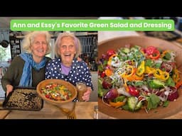 Ann and Essy's Favorite Green Salad and Dressing