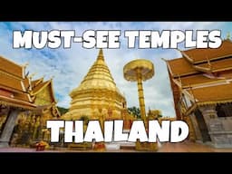 Uncover Must-See Temples in Thailand