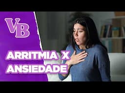 Entenda quais são as diferença entre arritmia e ansiedade - Você Bonita (29/04/2025)