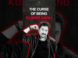 The Curse of Being Kumar Sanu | Bebak bollywood