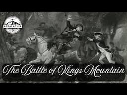 The Battle of Kings Mountain