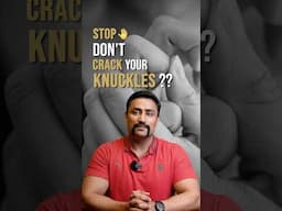 Stop ✋️Don't Crack your Knuckles ?? #shorts