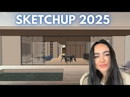 Sketchup 2025 is HERE. Why you need it.