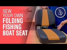 Reupholster Your Old Fishing Boat Seat