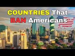Top 10 Countries Where Americans Are NOT Welcome in 2025