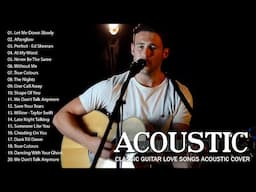 Acoustic Popular Songs Cover - New English Acoustic Songs 2025 - Acoustic Cover Love Songs