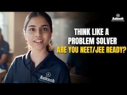 Think Like a Problem Solver | Ace NEET & JEE | Aakash iACST Exam 🎯