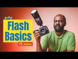 External Flash Photography Made Easy! Beginner’s Guide in Tamil