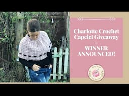 5000 Subscriber Giveaway Winner Announced Vlog - Charlotte Capelet Pattern