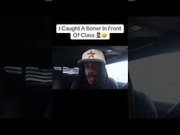 I Caught A Boner In Front Of Class 🤦🏽‍♂️🤣 #trending #johnnyflame #storytime #explore #funny