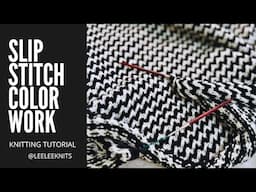 Knit Slip Stitch Mosaic Knitting Color Work