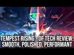 Tempest Rising - DF Review - A Modern Command & Conquer, Running Great on UE5