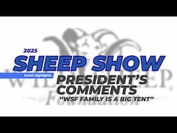Sheep Show 2025 The WSF Family is a Big Tent