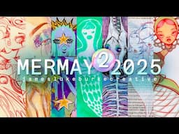 MerMay 2025! Part 2