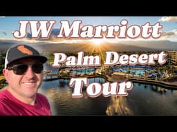 JW Marriott Desert Springs Resort & Spa Tour | Palm Desert, California