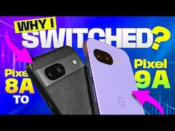 What Makes the New Pixel 9a So Much Better Than Pixel 8a? Why I Switched