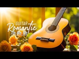 100 Beautiful Romantic Guitar Songs 🎸 Emotional & Powerful Instrumentals