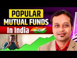 "India’s Most Trusted Mutual Funds – Are You Investing in Them?"