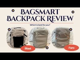 BAGSMART Backpacks Review!!! Blast vs Faro | Which Is The Best Travel Backpack??? @BAGSMART