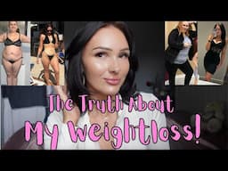 The Truth About My 120lbs Weightloss Journey!