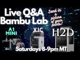 April 26th 2025 Live.  Live Q&A and picture sharing.  Printing with H2D!