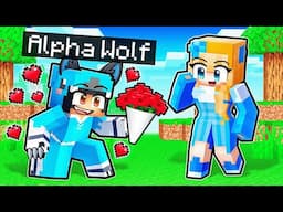 ALPHA WOLF has a CRUSH on Me!