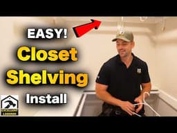 How to Install Walk-In Closet Shelving | FAST & EASY Step-by-Step Tutorial
