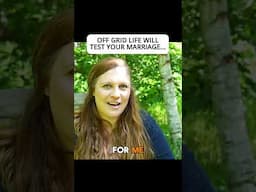 The Thing They Don’t Tell You About Off Grid Life?