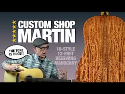 Massive Tone from a Custom Martin D18 with Beeswing Mahogany