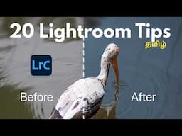 20 Adobe Lightroom Editing Tricks for PRO Results (Beginner to Pro in Tamil)