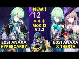 E0S1 Anaxa Hypercarry & The Herta | Memory of Chaos Floor 12 3 Stars | Honkai: Star Rail 3.2