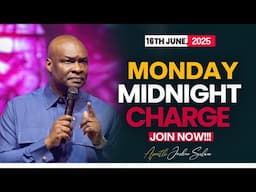 MONDAY MIDNIGHT BLESSINGS, 16TH JUNE 2025 - Apostle Joshua Selman ||
