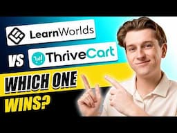 LearnWorlds vs ThriveCart: Comparing Checkout Experiences in 2025