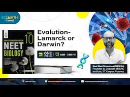 SciMath Connect | Biology | Evolution - Lamarck or Darwin? | S Chand Academy