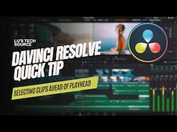 Davinci Resolve - Selecting Only Clips that are in front of the playhead