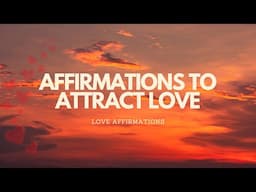 LOVE AFFIRMATIONS - 20MIN LOVE MEDITATION WITH BINAURAL BACKGROUND MUSIC
