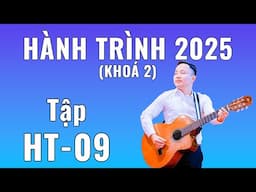 HT09 | Hành Trình 2025 | Thực hành đặt hợp âm cho bài hát  | Thầy Giáo Văn Anh