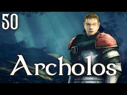 Archolos • Part 50