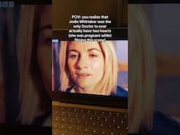 POV: Jodie Whittaker Was The Only Doctor With Two Hearts