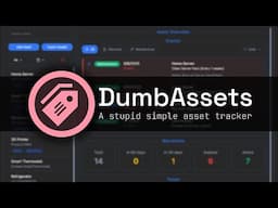 DumbAssets: The Simple Asset Tracking Tool You Need!