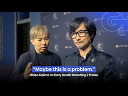 "Maybe This is a Problem," Hideo Kojima on Early Death Stranding 2 Praise